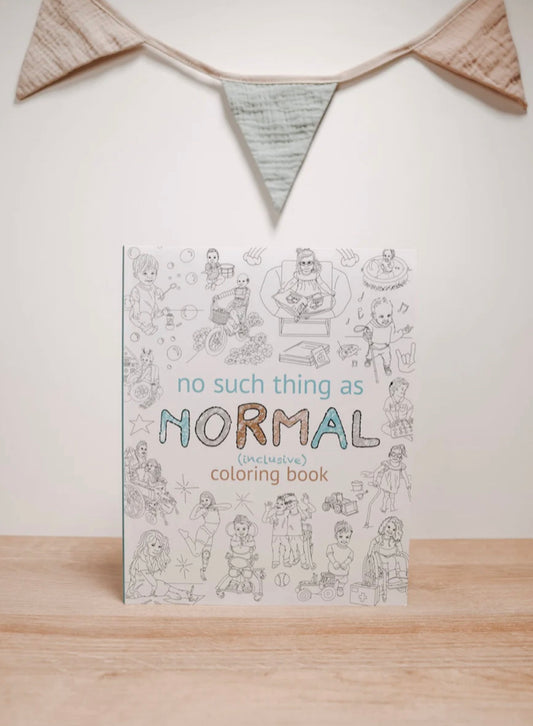 No Such Thing As Normal Inclusive Coloring Book