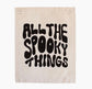 All The Spooky Things Banner
